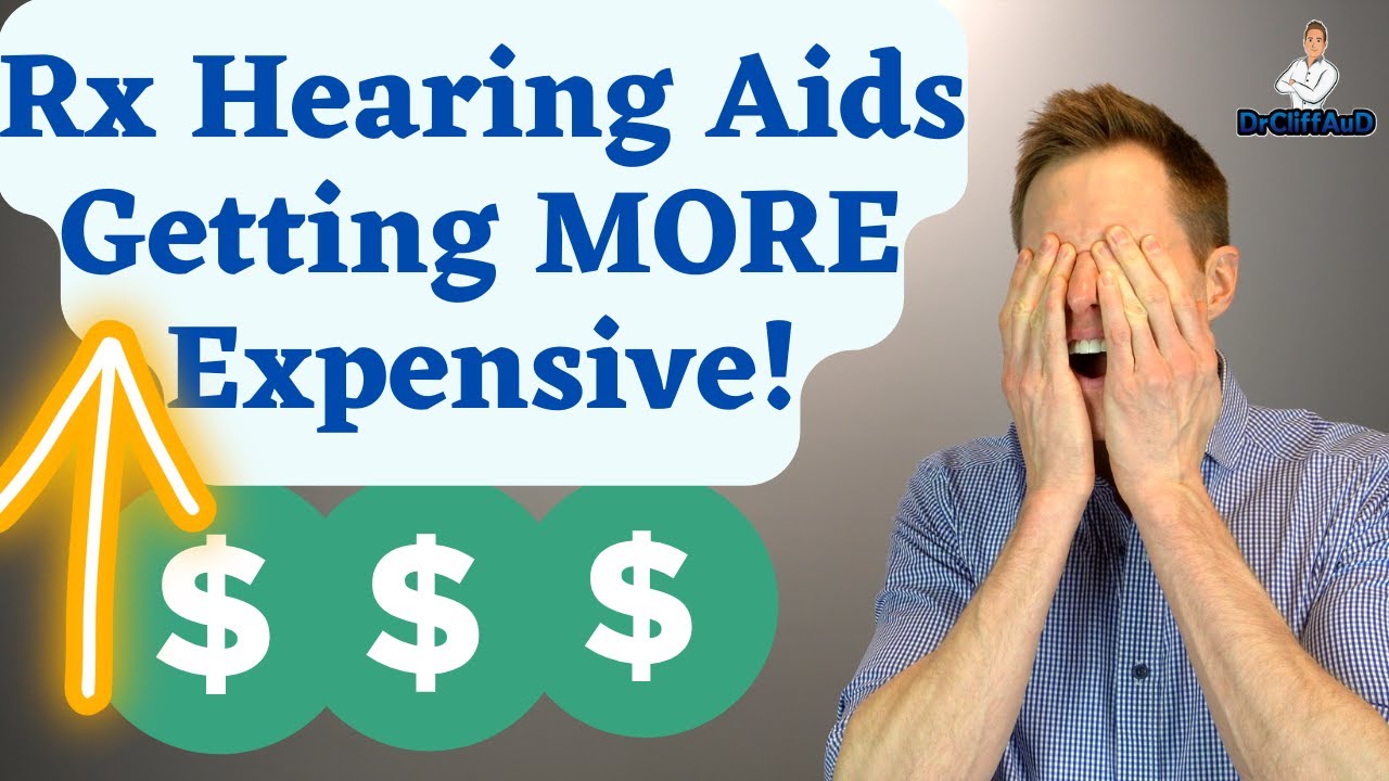 Why OTC Hearing Aids will NOT Reduce the Price of Rx Hearing Aids