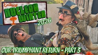 Unkle Zeke’s Nuclear Winter 2026 - Our Triumphant Return - Part 3 - Episode #149