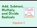 Mastering Operations with Radicals in Algebra II
