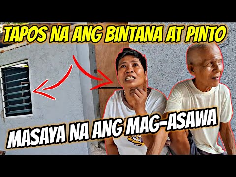 TAPOS NA ANG BINTANA AT PINTO