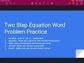 Solving Two Step Equation Word Problems