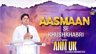 Sunday Meeting with ANM Uk church branches || 10-08-2025 || Ankur Narula Ministries Uk 