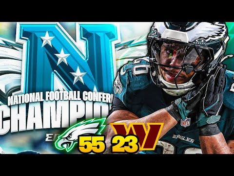 WERE GOING TO THE SUPER BOWL!!! | Eagles 55 Commanders 23