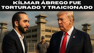 Acusan a Donald Trump y Nayib Bukele de Tortura contra Kilmar Abrego García