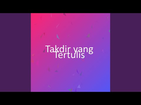 Takdir yang Tertulis