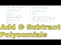 Algebra 1: Adding and Subtracting Polynomials