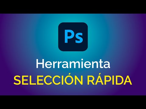 Herramienta Selección Rápida de Photoshop