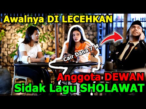 Sidak Lagu Sholawat _ Awalnya Di Lecehkan Cair Dana 7M Anggota Dewan