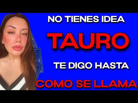 TAURO ♉️ ASÍ SERÁ TU NUEVO AMOR 😱 TE DIGO HASTA COMO SE LLAMA 🔮 HOROSCOPO #TAURO HOY TAROT AMOR