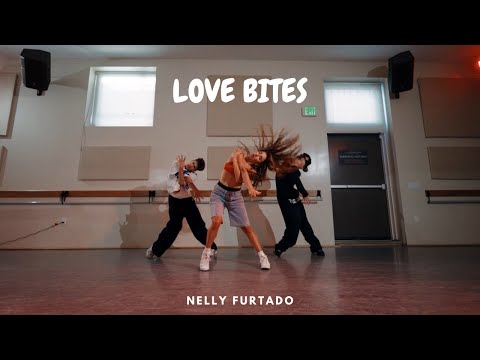 LOVE BITES Nelly Furtado // GiaNina Choreography