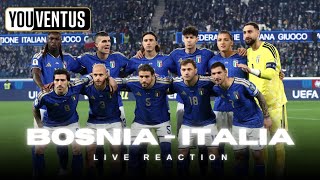 Live Reaction Bosnia - Italia ||| Finale Qualificazioni Mondiali USA 2026