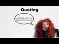 Quoting, Paraphrasing, and Summarizing Techniques