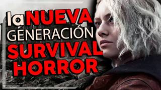 LA NUEVA GENERACIÓN del SURVIVAL HORROR