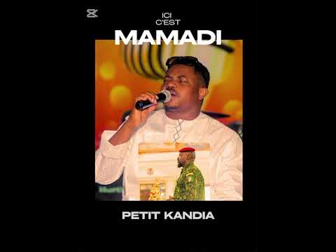 Petit Kandia - Ici c'est Mamadi