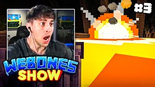 Robleis juega MINECRAFT: WEBONES SHOW (dia 3)