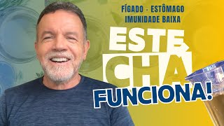 FÍGADO, ESTÔMAGO, IMUNIDADE BAIXA: ESTE CHÁ FUNCIONA