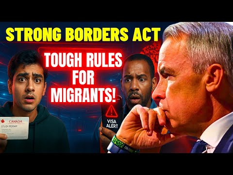 Canada's Strong Borders Act: Tough New Rules To Hit Visa Holders, Migrants