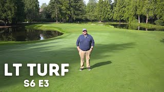Sahalee Country Club - LT Turf Season 6 Episode 3
