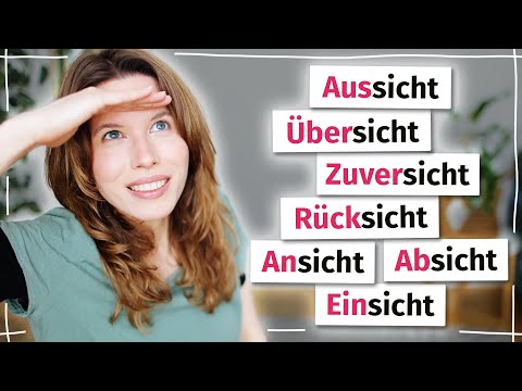 Aussicht, Ansicht, Absicht – Was ist der Unterschied? Deutsch B2, C1
