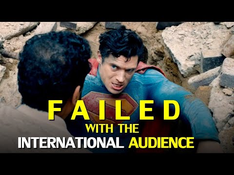 Why the international audience FAILED Superman