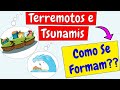 Understanding Earthquakes and Tsunamis