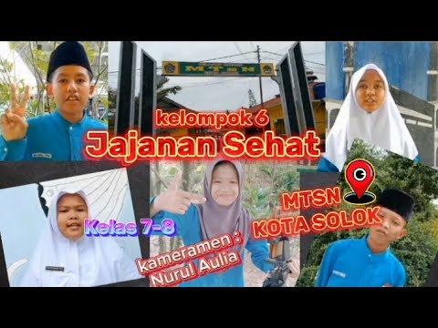 VIDEO JAJANAN SEHAT KELAS 7-8 KELOMPOK 6 || P5RA || MTSN Kota SOLOK@BengkelsenidankreasiMTsNKotaSo