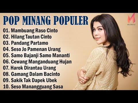 Lagu Minang Terbaru 2025 Terpopuler Saat Ini - Top Spotify Minang Enak Didengar 2025 & Viral Tiktok