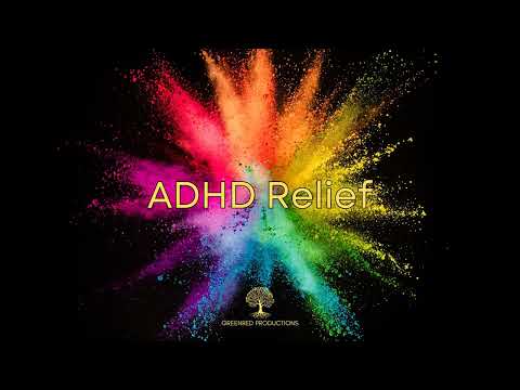 ADHD Relief Music: Study Music for Better Concentration, Focus Music