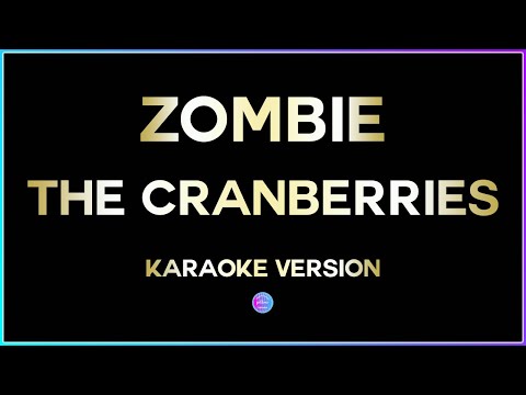 Zombie – The Cranberries (HD Karaoke Version) 🎤