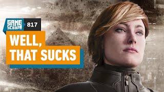 Game Scoop! 817: Well, That Sucks