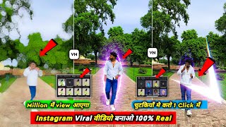 instagram trending reels editing | instagram reels kaise edit kare vn app se  | vn video editor