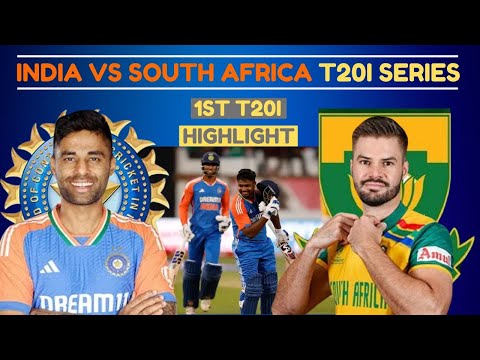 INDIA VS SOUTH AFRICA T20I SERIES: IND vs RSA 1ST T20I MATCH REVIEW | MATCH HIGHLIGHT | SANJU SAMSON