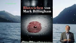 Mark Billingham: BLUTZEICHEN 💀 Tom Thorne ermittelt | Spannender Krimi Hörbuch