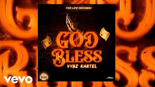 Vybz Kartel - God Bless (Official Audio)
