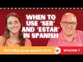 Navigating 'Ser' and 'Estar' in Spanish