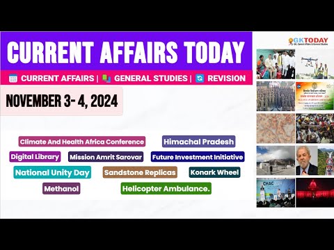 3-4 November, 2024 |Current Affairs Today |Top MCQs with Static GK & Detailed Revision by GKTODAY 🎯