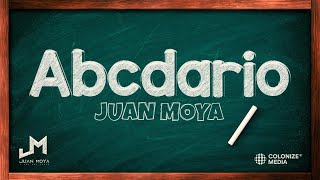 Juan Moya Y Los Del Valle - Abcdario (Visualizer Lyrics)