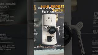 Walmart Espresso and Coffee Equipment Walkthrough #Short