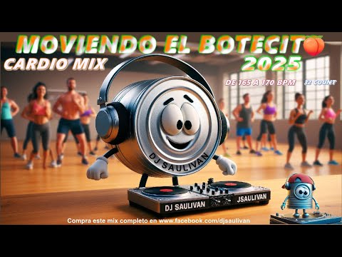 MOVIENDO EL BOTECIT🍑 2025 CARDIO MIX VERSION INTENSA DEMO  @djsaulivan