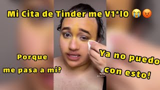 Anécdota trágica en app de citas salió mal!😭😡