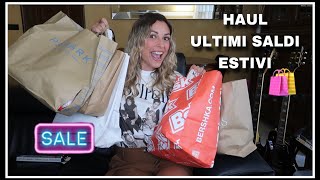 HAUL DEGLI ULTIMI SALDI ESTIVI! Super affari 💕🛍