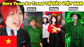 Kairon Tự Hào Khi Reaction TikTok HERO TEAM ĐU TREND TỰ HÀO VIỆT NAM 🇻🇳🇻🇳🇻🇳