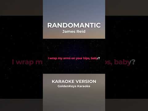 Randomantic - James Reid (Karaoke) #goldenkeyskaraoke #karaoke #opm