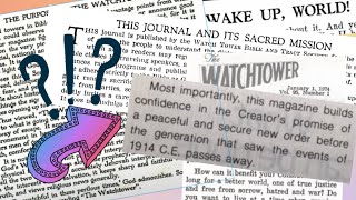 The Evolution of the Watchtower and Awake Mission Statements