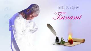 NIKANOR  - Tsunami  (Audio Officiel)