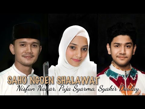 SAHO NGOEN SHALAWAT PUJA SYARMA, SYAKIR DAULAY, NISFUN NAHAR (ANIS)