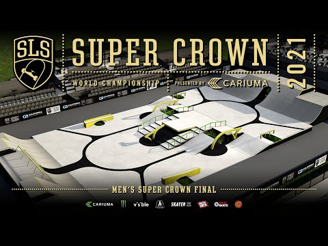 2021 SLS Super Crown World Championship | Men's FINAL | Full Broadcast