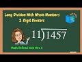 Mastering Long Division with Two-Digit Divisors