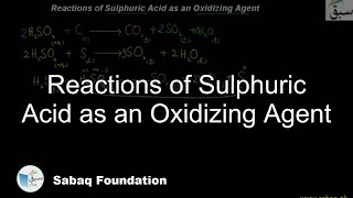 Reactions of Sulphuric Acid as an Oxidizing Agent