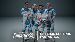 I Fantastici Quattro: Gli Inizi | Un Primo Sguardo Fantastico | Dal 23 Luglio al Cinema